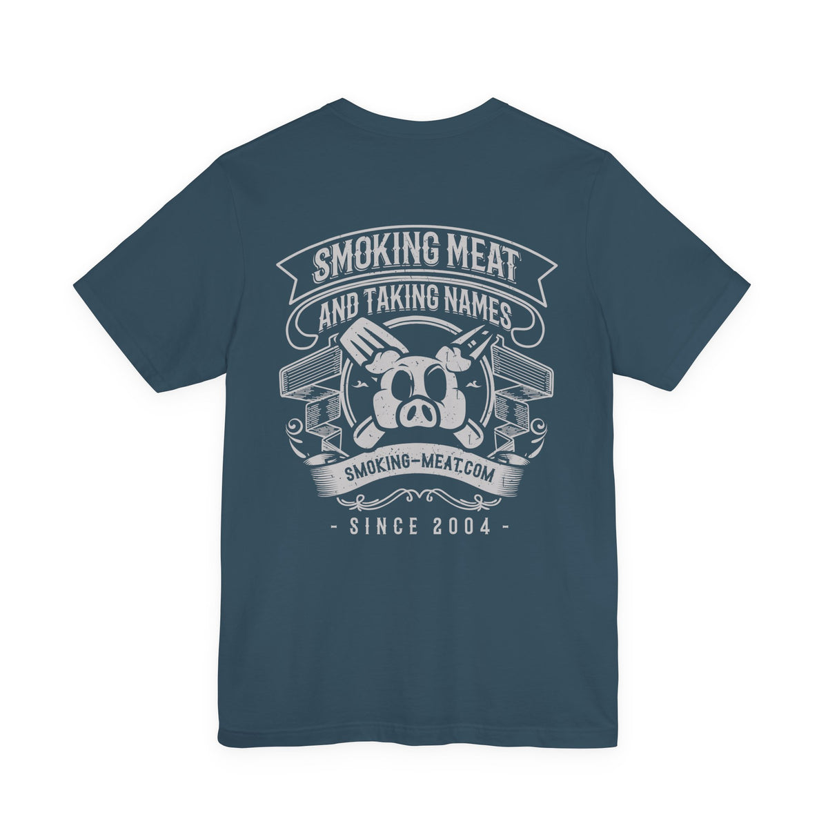 Smoking Meat and Taking Names T-Shirt