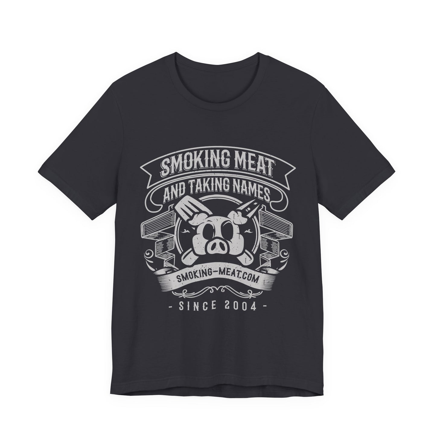 Smoking Meat and Taking Names T-Shirt